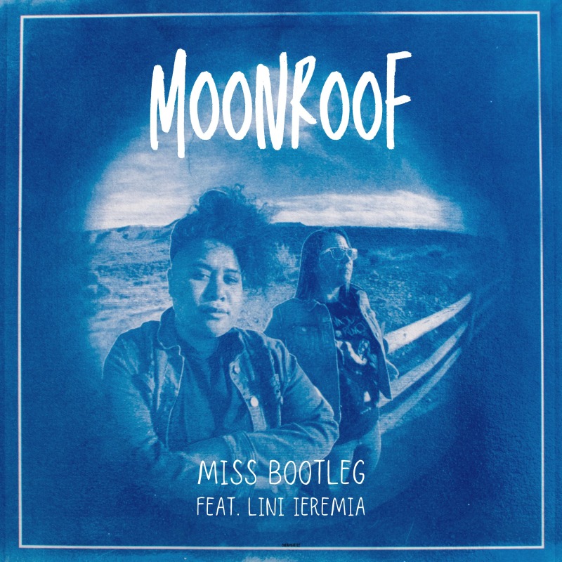 Moonroof (feat. Lini Ieremia)