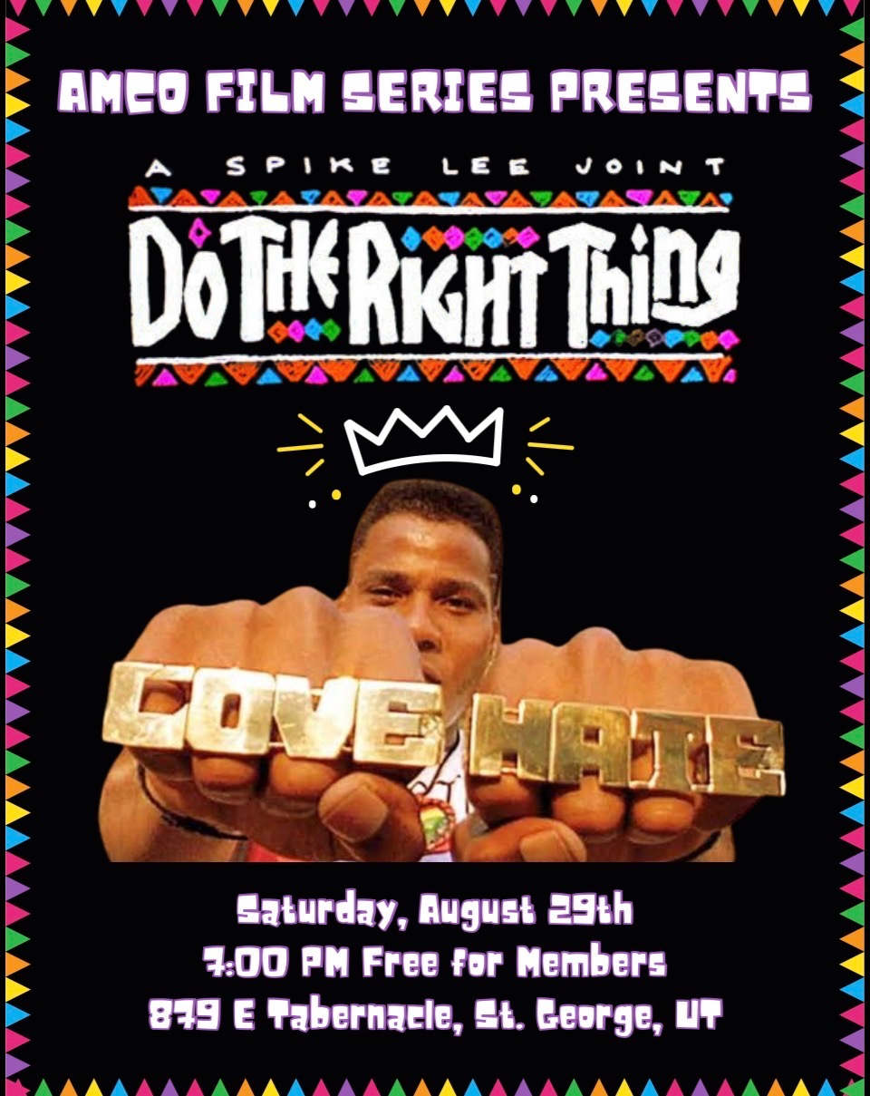 Amco Film Series: Do The Right Thing