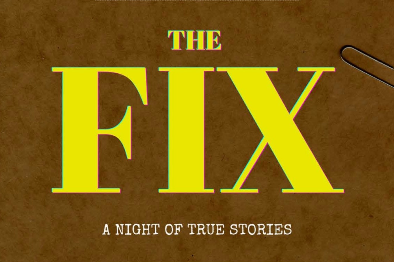 Story Slam: The Fix